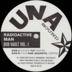 Radioactive Man Dub Vault Vol. 1 Radioactive Man Dub Vault Vol. 1